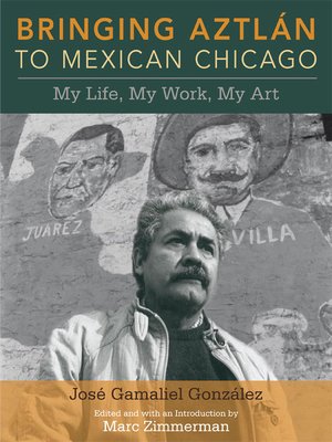 cover image of Bringing Aztlan to Mexican Chicago